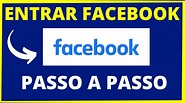 FACEBOOK ENTRAR: COMO ENTRAR NO FACEBOOK - YouTube