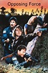 Opposing Force (1986) - Posters — The Movie Database (TMDB)