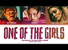 The Weeknd, JENNIE & Lily Rose Depp 'One Of The Girls' Lyrics (Color ...