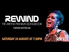 REWIND – The Aretha Franklin Songbook (With Christine Anu) - YouTube