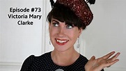 #73 | Victoria Mary Clarke - HeadStuff