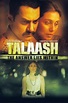Talaash - Rotten Tomatoes