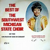 The Best Of The Southwest Michigan State Choir - Compilation by ...