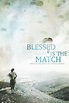 Blessed Is the Match (2009) Poster #1 - Trailer Addict
