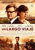 Un largo viaje - Película 2013 - SensaCine.com