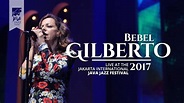 Bebel Gilberto "Aganju" live at Java Jazz Festival 2017 - YouTube