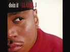 LL Cool J-Doin It - YouTube