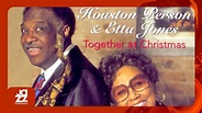 Houston Person, Etta Jones - Have Yourself a Merry Little Christmas ...