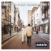 Oasis: (What's the Story) Morning Glory?: a classic. it was all ...