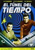 El Túnel Del Tiempo - Temporada 1 Completa [DVD]: Amazon.es: James ...