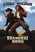 Shanghai Noon Movie Poster (#1 of 3) - IMP Awards