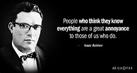 TOP 25 QUOTES BY ISAAC ASIMOV (of 443) | A-Z Quotes