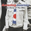 The Who - Amazing Journey: The Story Of The Who (2008, CD) | Discogs