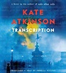 Transcription: A Novel (CD-Audio) | Tattered Cover Book Store
