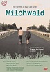 Milchwald (2003) - FilmAffinity