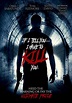 If I Tell You I Have to Kill You (Film, 2015) — CinéSérie