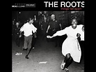 The Next Movement [Clean] - The Roots ft. DJ Jazzy Jeff ...