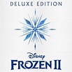 ‎Frozen 2 (Original Motion Picture Soundtrack) [Deluxe Edition] by ...