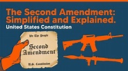 The Second Amendment: Simplified and Explained | by Jack Smith | Medium