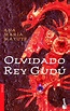 OLVIDADO REY GUDU | ANA MARIA MATUTE | Casa del Libro