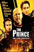 The Prince (2014) - Posters — The Movie Database (TMDB)