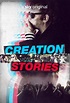 Creation Stories Streaming in UK 2021 Movie