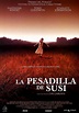 La pesadilla de Susi - Película 2001 - SensaCine.com
