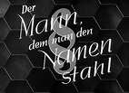 Der Mann, dem man den Namen stahl (1944) - FilmAffinity