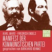 Manifest der kommunistischen Partei (Hörbuch Download), Karl Marx ...