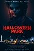 Halloween Park (2023) Film-information und Trailer | KinoCheck