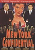New York Confidential - Full Cast & Crew - TV Guide