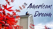 the American DREAM... - YouTube