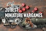 20 Best Miniature Wargames - The Wargame Explorer