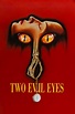 Two Evil Eyes (1990) | The Poster Database (TPDb)