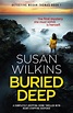 Buried Deep, by Susan Wilkins - loopyloulaura