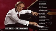 The Best Of Richard Clayderman - Richard Clayderman Greatest Hits Full ...