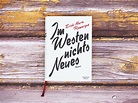 Im Westen nichts Neues • Erich Maria Remarque – lesestunden