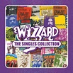 Wizzard To Get Remembered With The Singles Collection