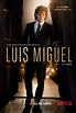 Luis Miguel: The Series (2018)