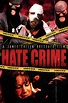 Hate Crime (2012) - IMDb