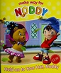 Hold on to Your Hat Noddy (Make Way for Noddy) (May 1, 2006 edition ...