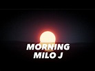 MORNING - Milo J ( Letra ) - YouTube