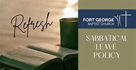 Sabbatical Leave Policy for Full Time Pastoral Staff | Fort George ...