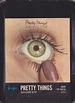 Pretty Things – Savage Eye (1975, 8-Track Cartridge) - Discogs
