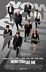 Now You See Me (#1 of 4): Extra Large Movie Poster Image - IMP Awards