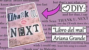 Thank U Next Book ღ (From Ariana Grande’s Music Video) ღ - YouTube