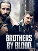 Prime Video: Brothers By Blood