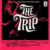 The Trip (Original Motion Picture Soundtrack) di The Electric Flag su ...