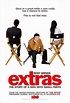 Extras (TV Series) (2005) - FilmAffinity
