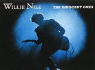 Michael Doherty's Music Log: Willie Nile: "The Innocent Ones" (2010/ ...